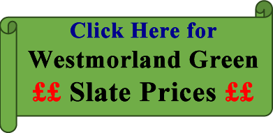 Westmorland Green Slate Prices.